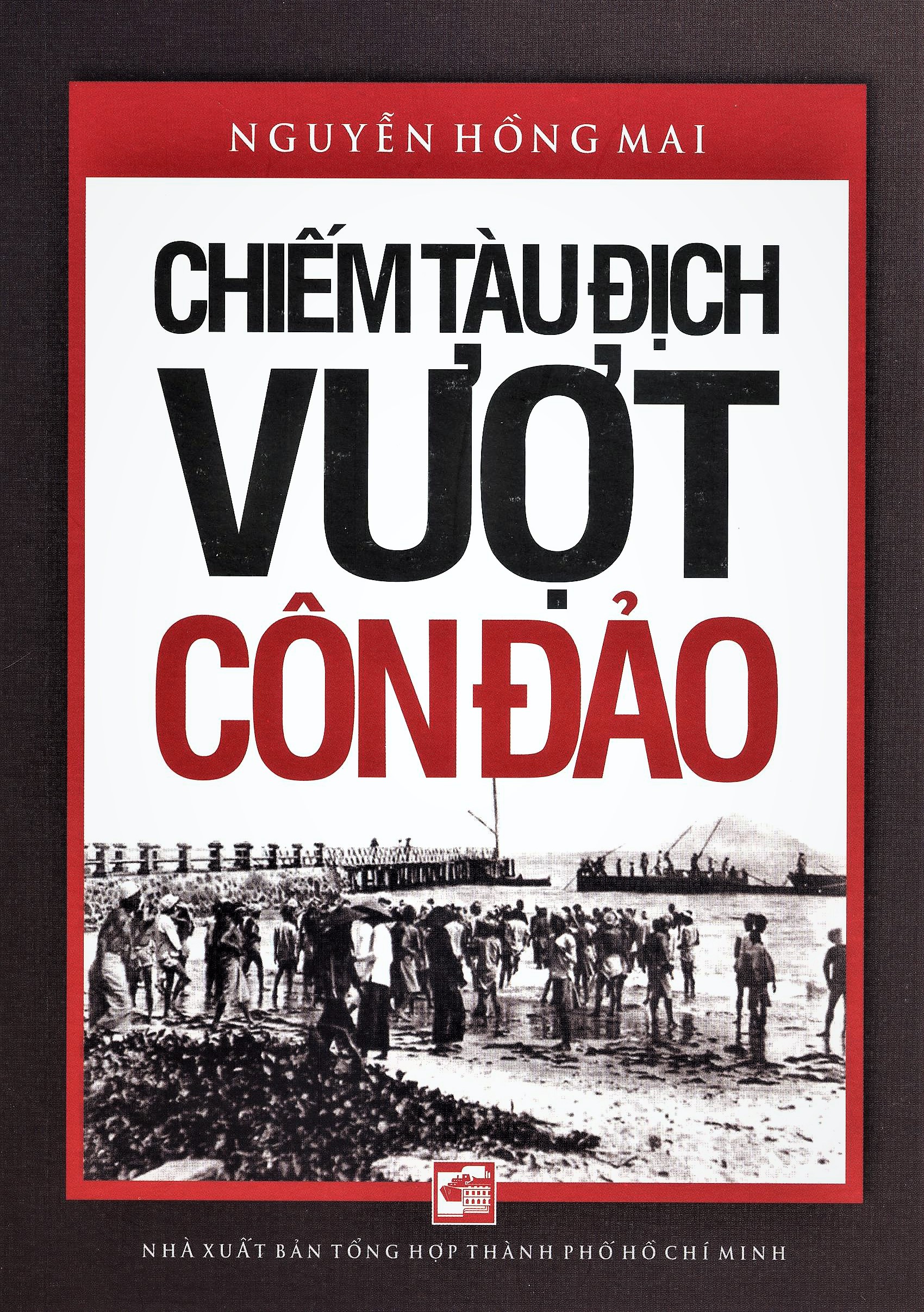 Chiếm Tàu Địch Vượt Côn Đảo