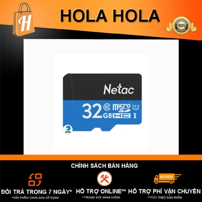 [HCM]Thẻ Nhớ Netac 32Gb Class 10 Chuyên Camera Và Điện Thoại Dung Lượng Thật Class 10 80Mb/S - Bảo Hành 12 Tháng