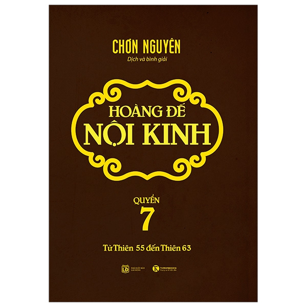 Fahasa - Hoàng Đế Nội Kinh - Quyển 7