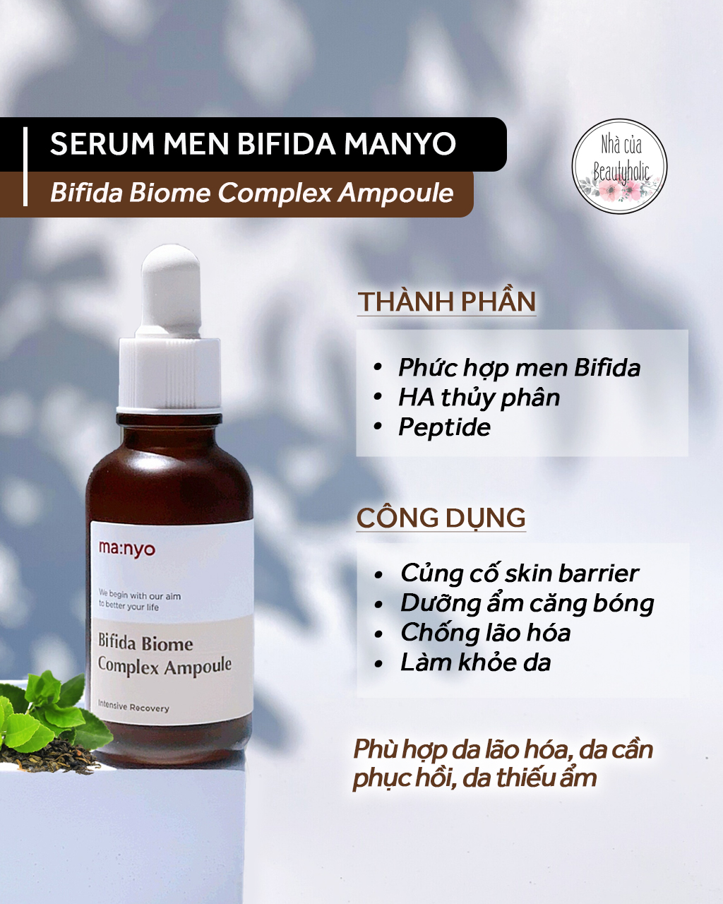 Tinh chất chống lão hoá Bifida Biome Complex Ampoule Manyo