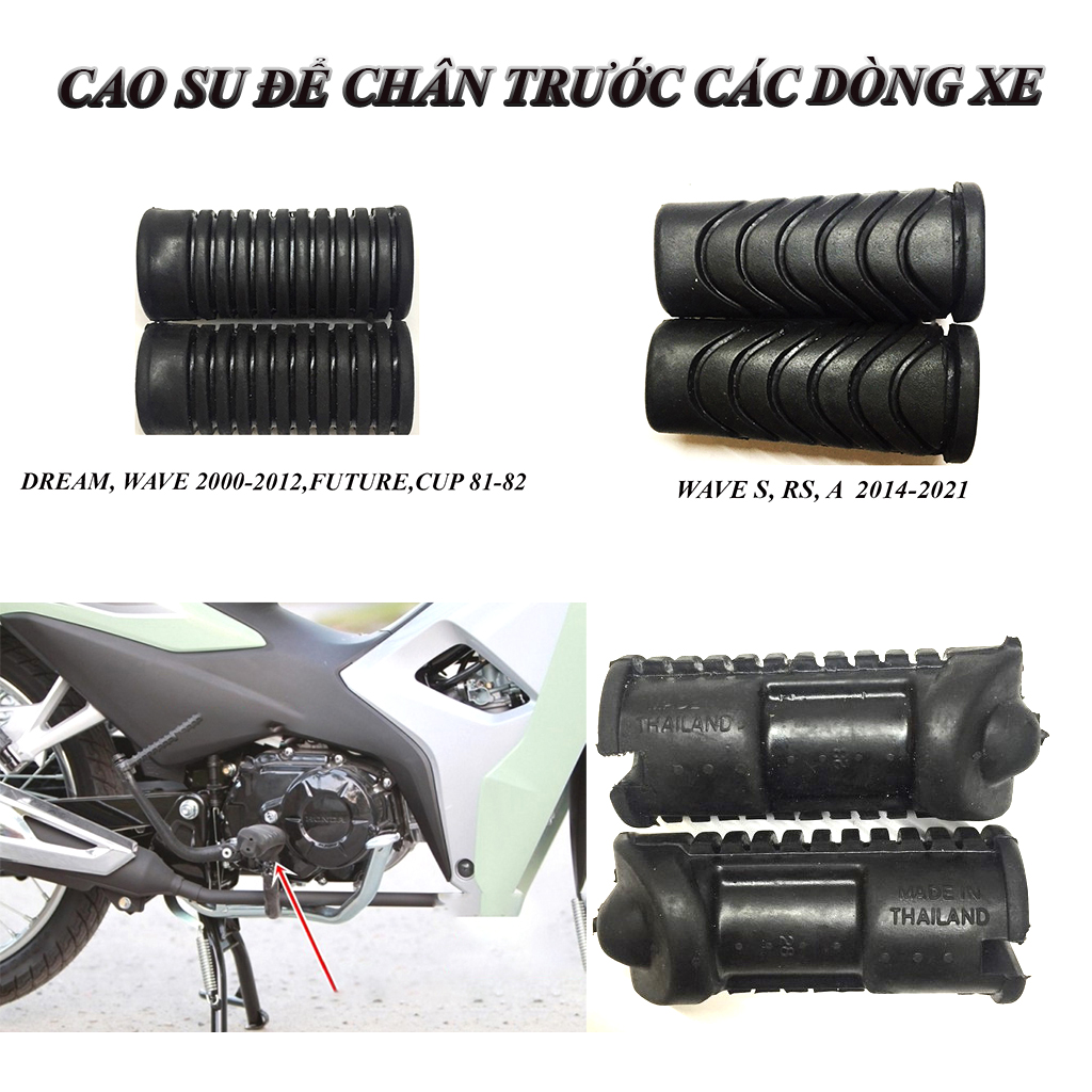 Cao Su để chân trước xe máy loại 1 - Dream,Wave,Future,Sirius,Jupiter