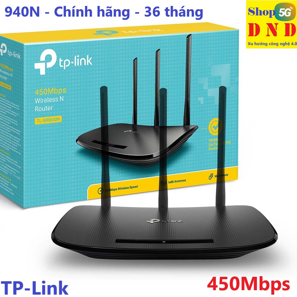 Modum (Router) wifi TP-Link TL-WR940N - 450Mbps tốc độ cao, tải nhiều máy xuyên tường tốt, hàng chính hãng.