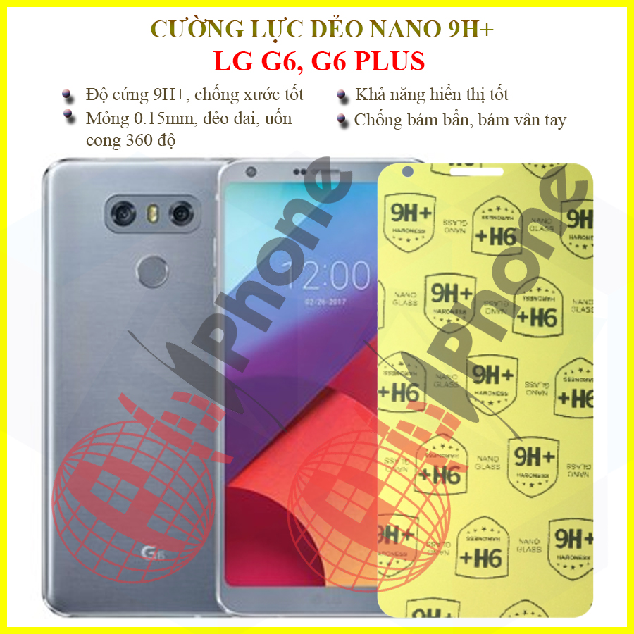 Dán cường lực dẻo nano full màn lg g6, lg g6 plus