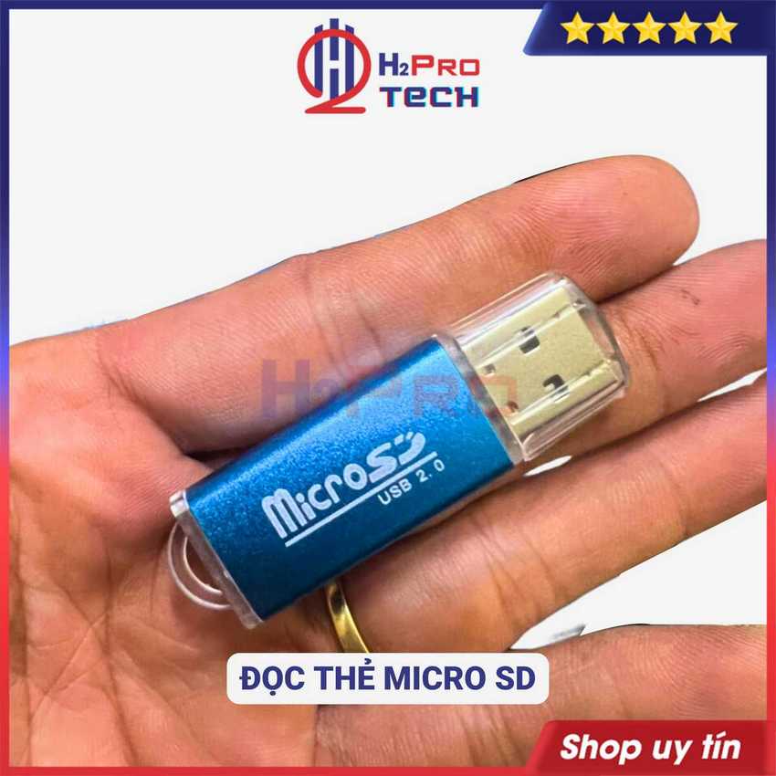 Đầu Đọc Thẻ Micro SD Cắm Usb 2.0, Đầu Đọc Thẻ Nhớ Chất Lượng Cao, Giá Rẻ - H2Pro Tech