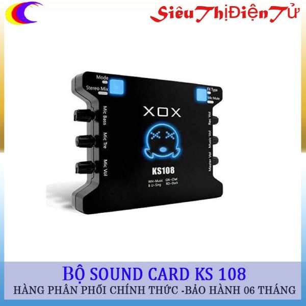 Sound card XOX KS108 hay soundcard ks108 cho micro thu âm