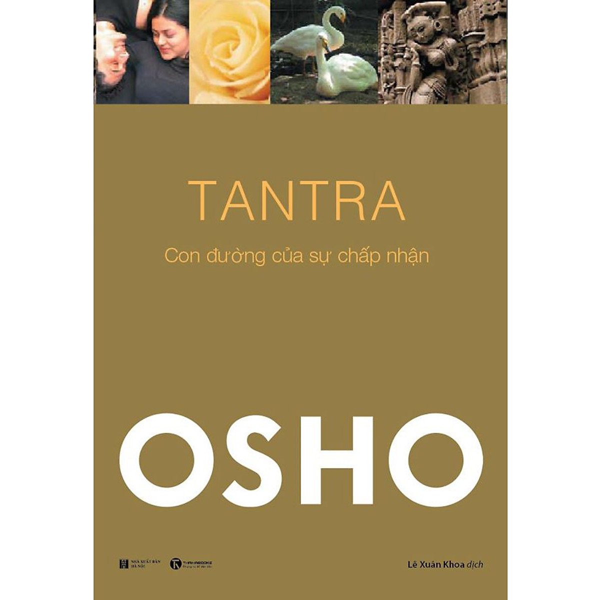 Tantra - con đường và sự chấp nhận