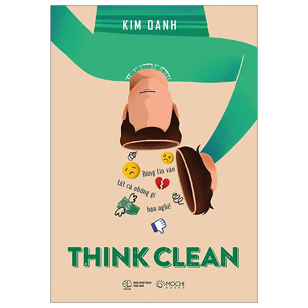 Fahasa - think clean - đừng tin vào tất cả những gì bạn nghĩ