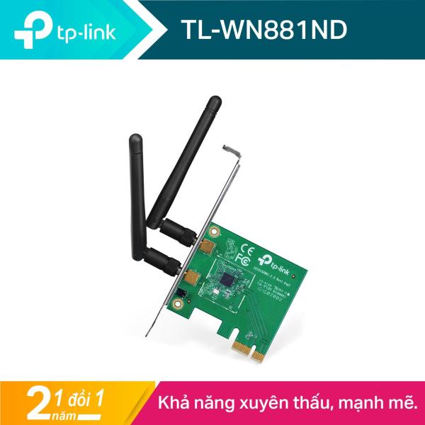 Bảng giá BẢO HÀNH CHÍNH HÃNG 24 THÁNG - TP-Link PCI Express Card wifi (Thu wifi) Chuẩn N 300Mbps TL-WN881ND Phong Vũ