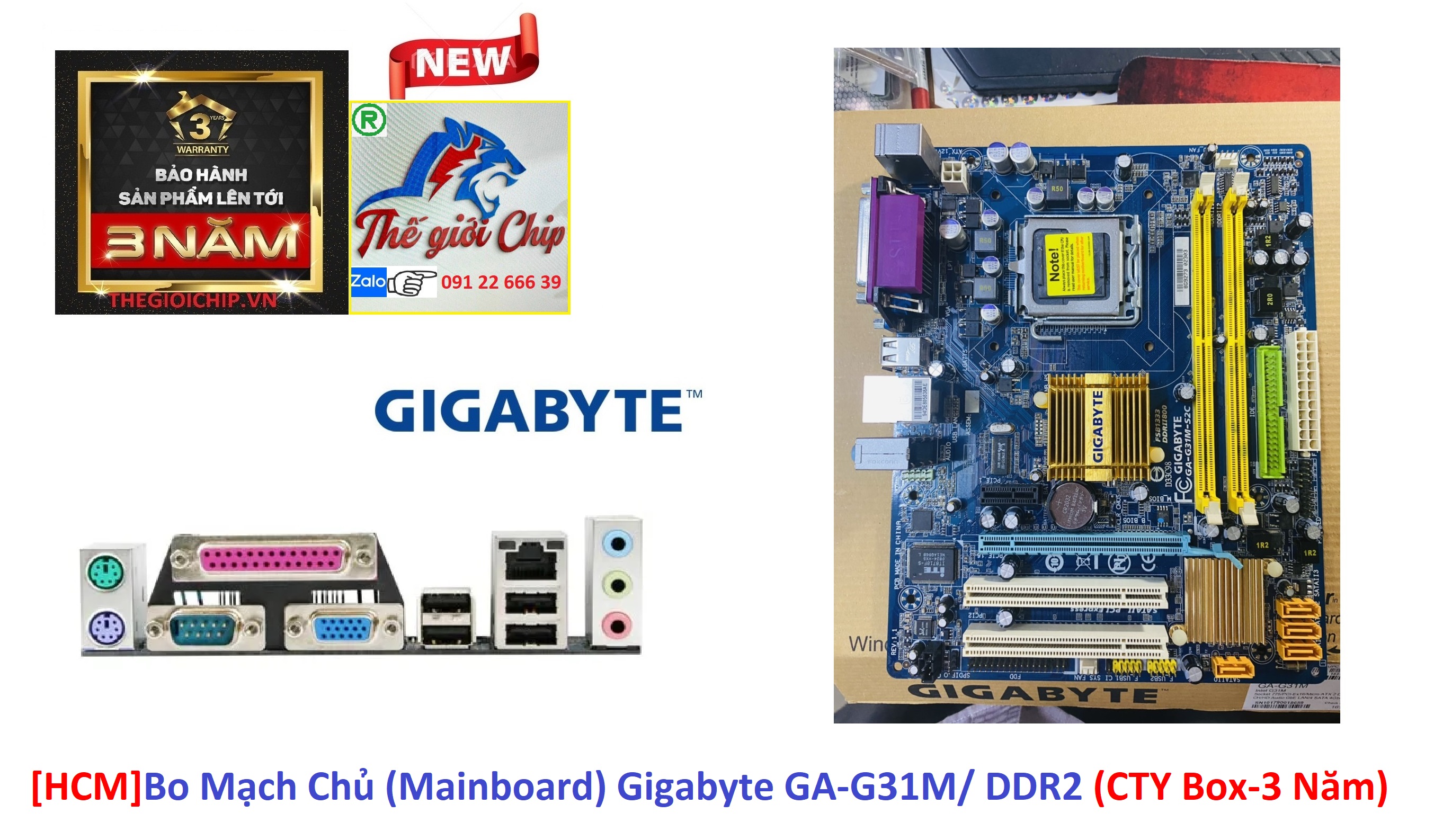 [HCM]Bo Mạch Chủ (Mainboard) Gigabyte GA-G31M/ DDR2 (CTY Box-3 Năm)