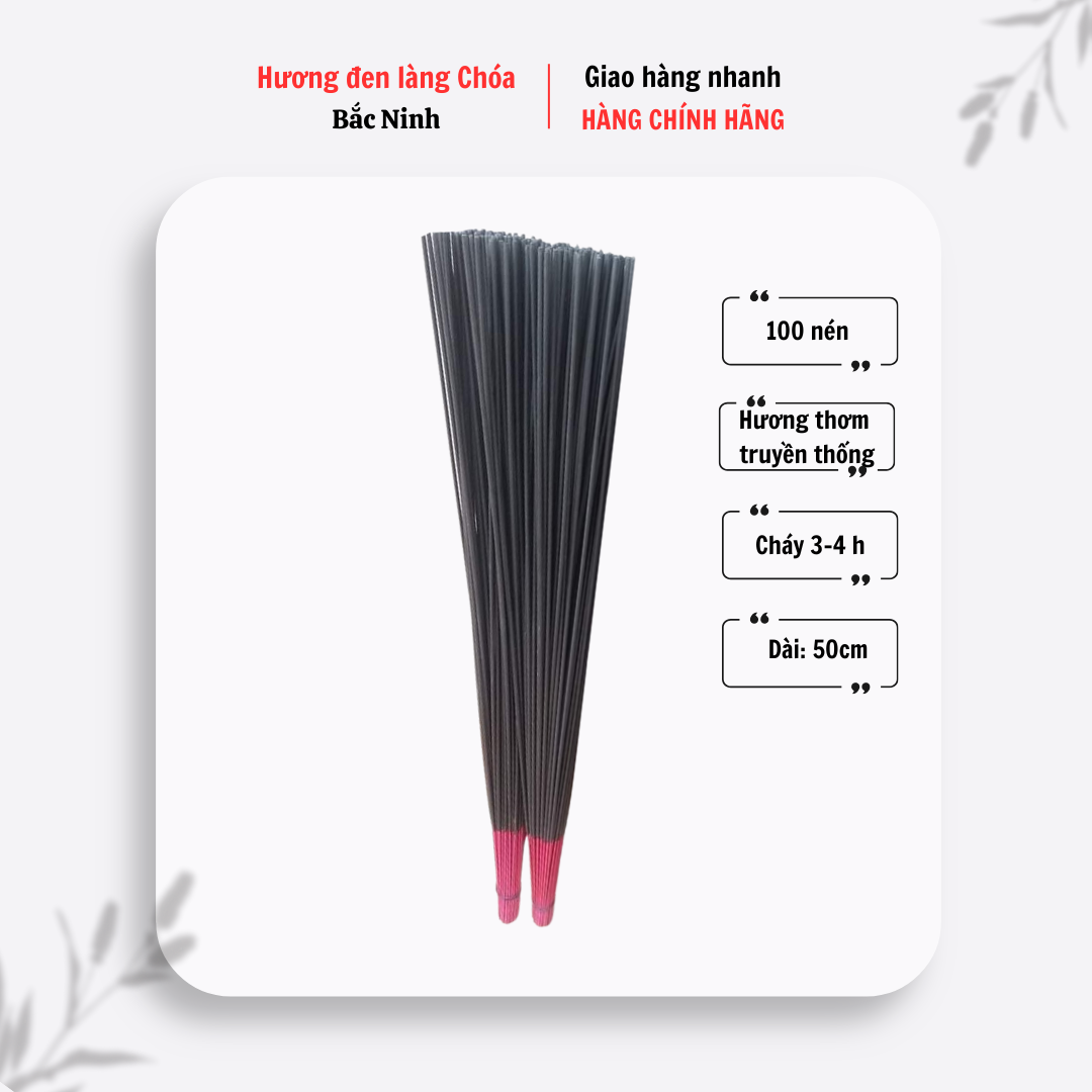 Hương đen làng Chóa (100 nén 50cm_ se tay )