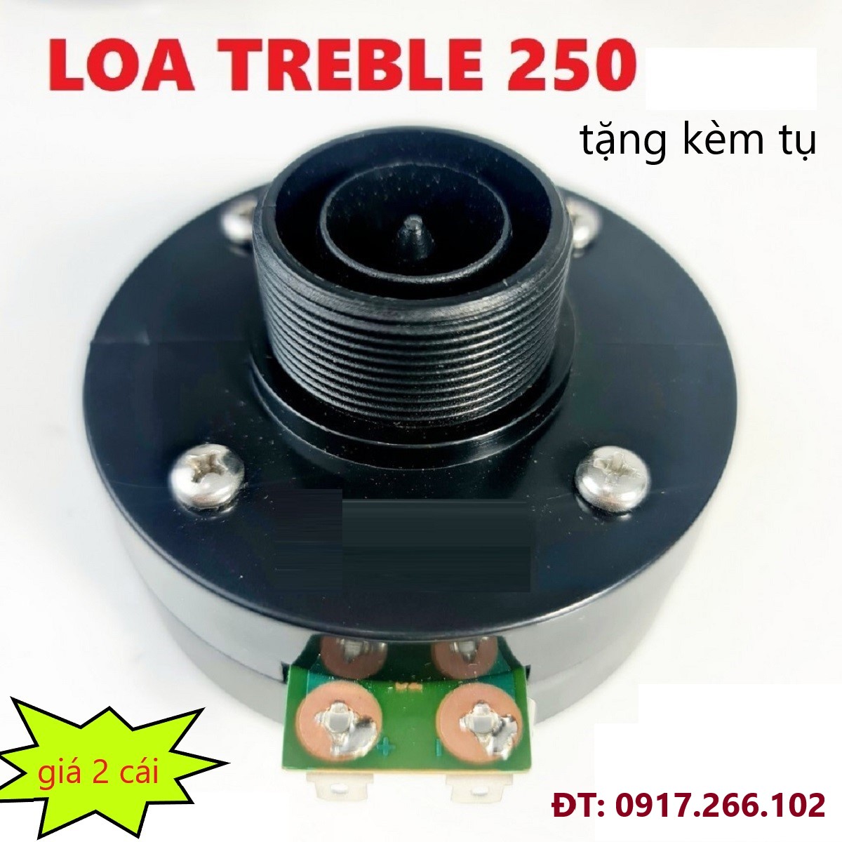 Loa treble 250 chất âm cực hay. giá 2 cái tặng tụ