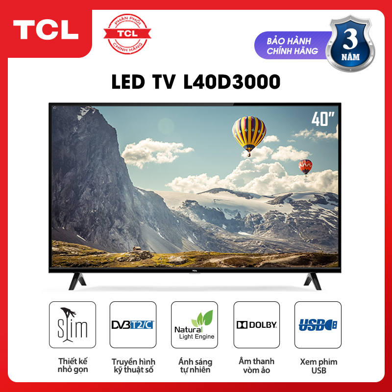 Bảng giá Tivi TCL 40 inch HD - L40D3000 - Dolby Công nghệ Dynamic DVB-T2 - Tivi giá rẻ chất lượng - Bảo hành 3 năm