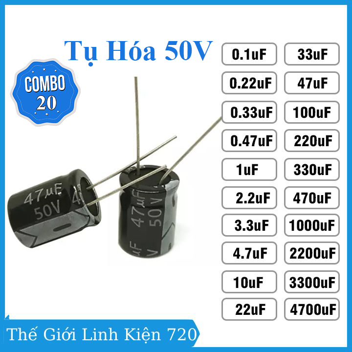 Combo 20 tụ hóa , tụ điện phân cực 50v các loại 0.1uf - 4700uf