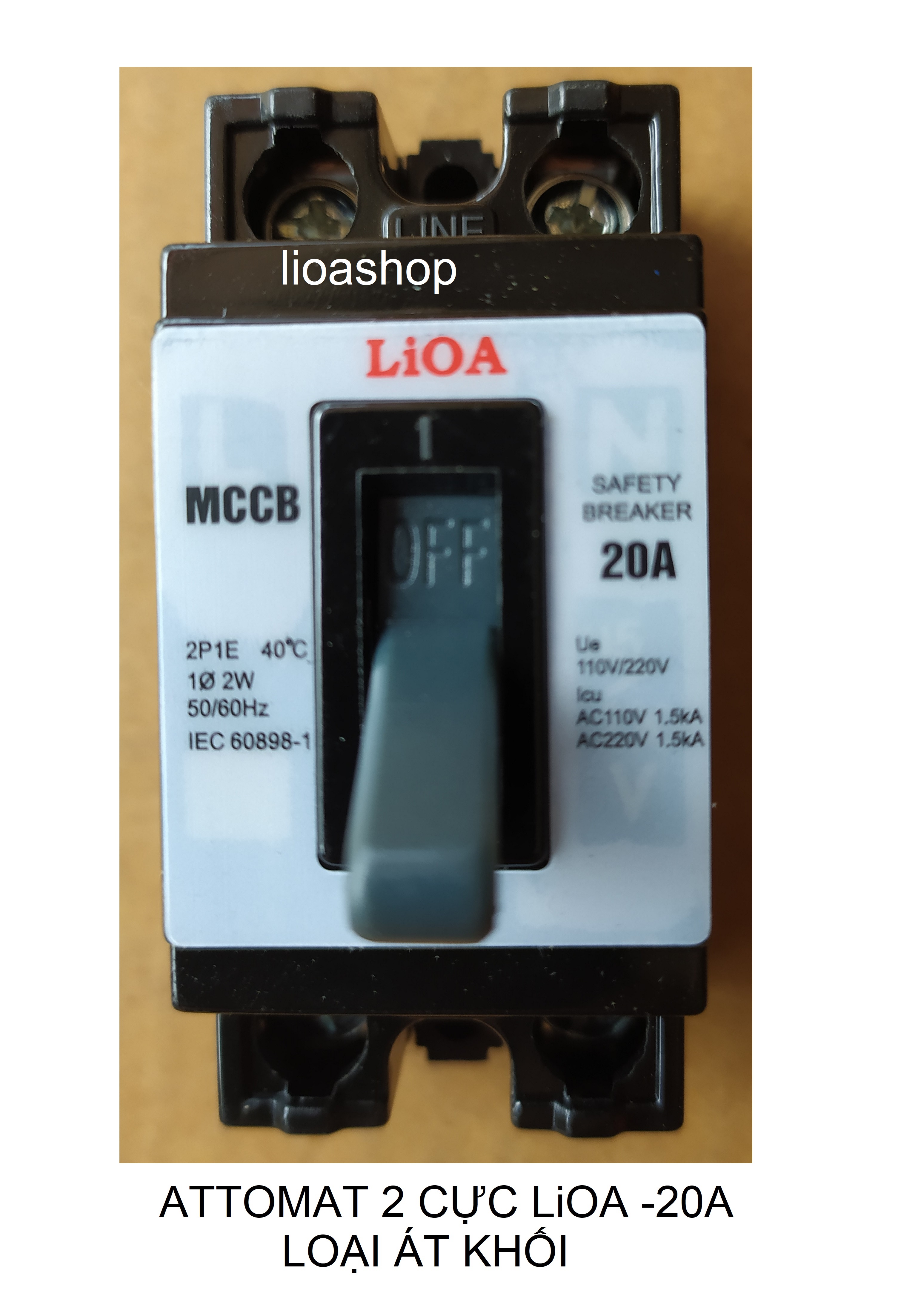 ATTOMAT 2 CỰC LiOA TỪ 5A-30A DÒNG ÁT KHỐI