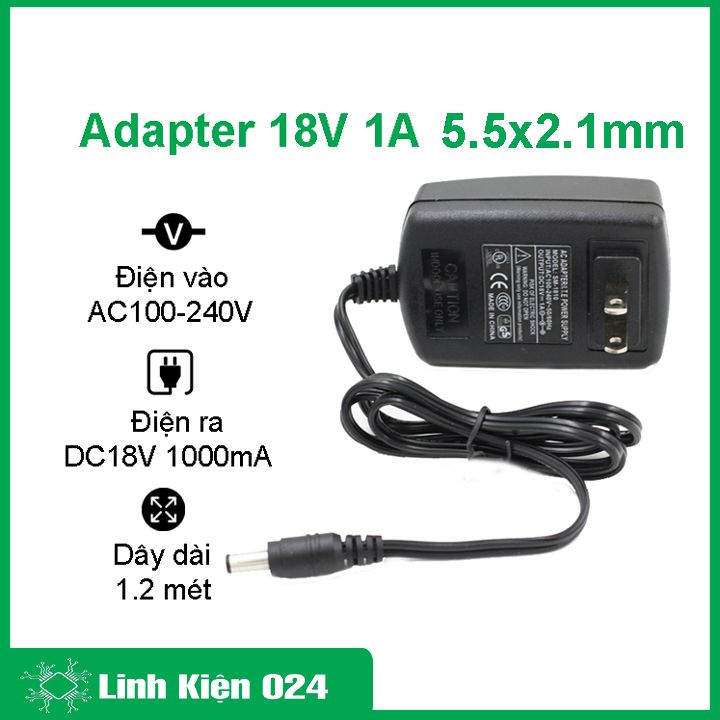Bộ chuyển đổi nguồn adapter dc 18v 1a giắc cắm đầu ra 5.5x2.1mm