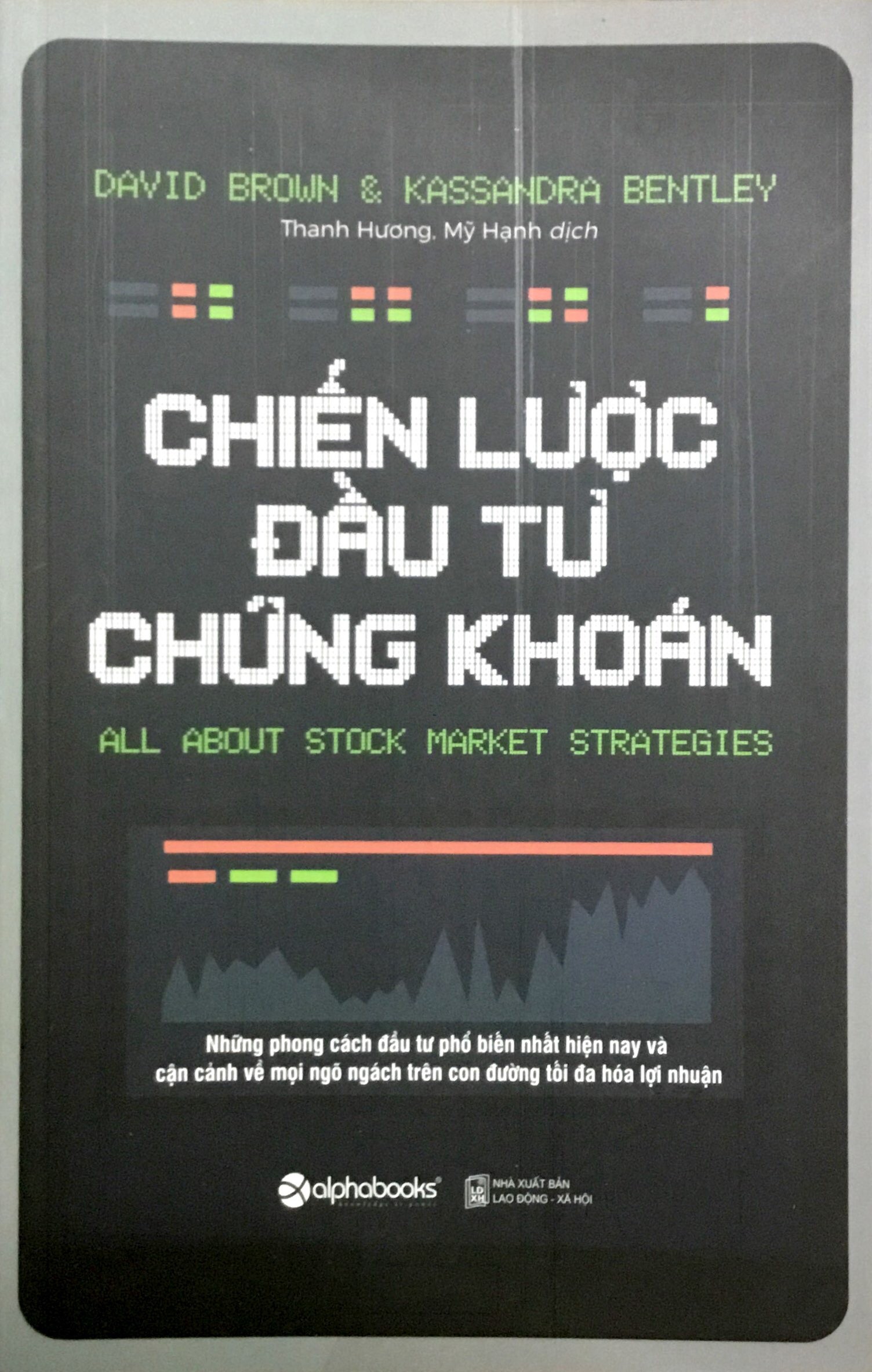 Chiến Lược Đầu Tư Chứng Khoán (Tái Bản 2021)