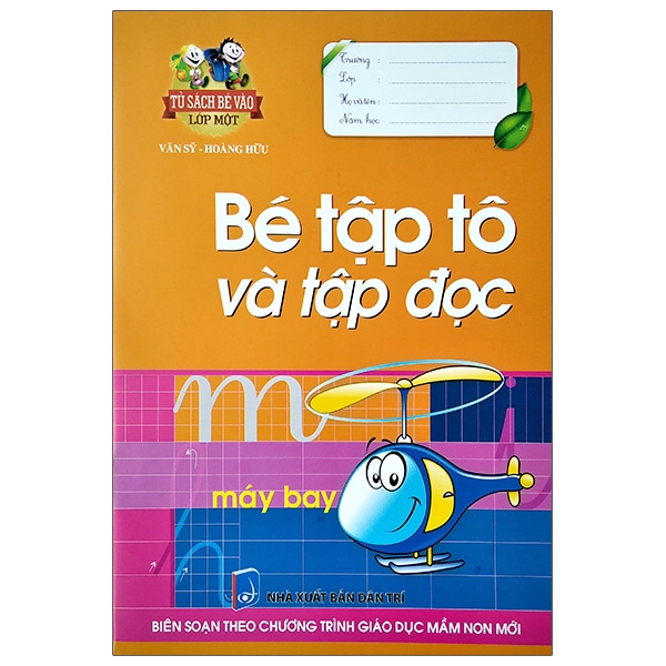 Fahasa - tủ sách bé vào lớp 1: bé tập tô và tập đọc