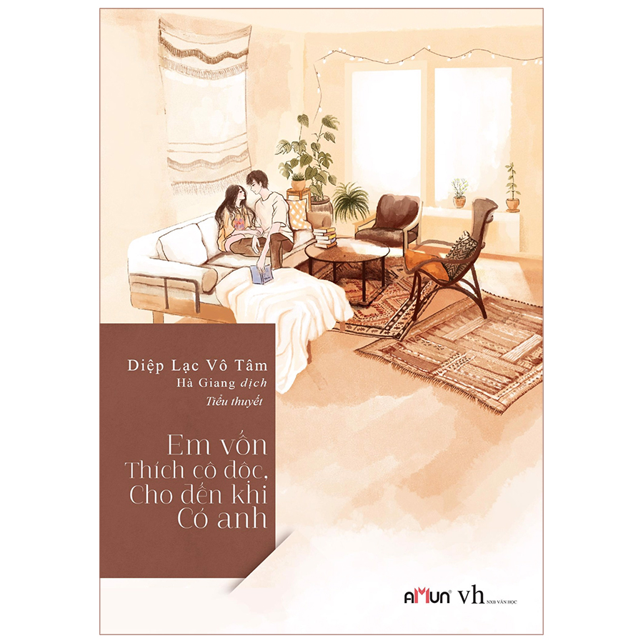 Em Vốn Thích Cô Độc Cho Đến Khi Có Anh