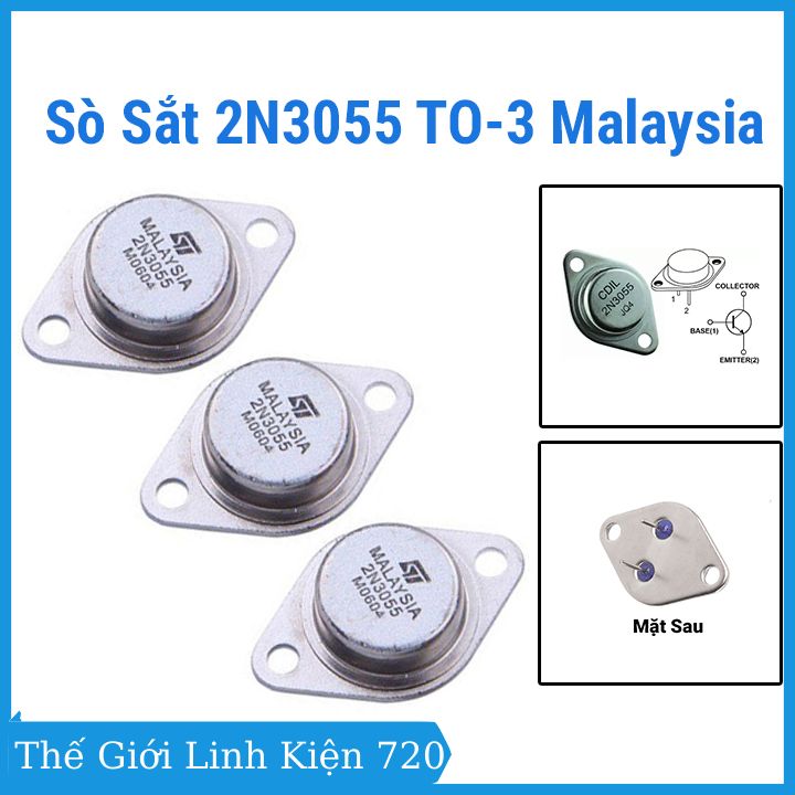 Sò sắt 2n3055 to-3 malaysia, transistor npn 100v 15a hàng xịn