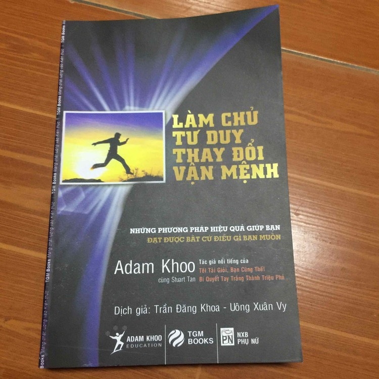 Sách Làm Chủ Tư Duy Thay Đổi Vận Mệnh (Tái Bản)