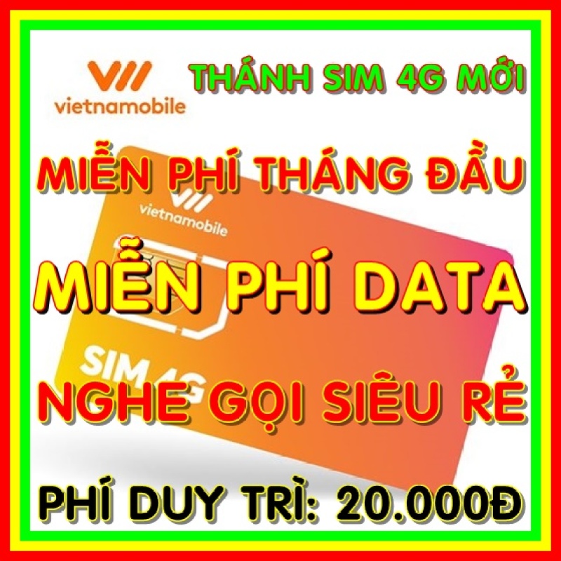 [Nhập ELJAN12 giảm 10%, tối đa 200k, đơn từ 99k]Thánh Sim 4G Mới Vietnamobile - Miễn phí DATA không giới hạn - Phí gia hạn 20.000đ- Shop Sim Giá Rẻ