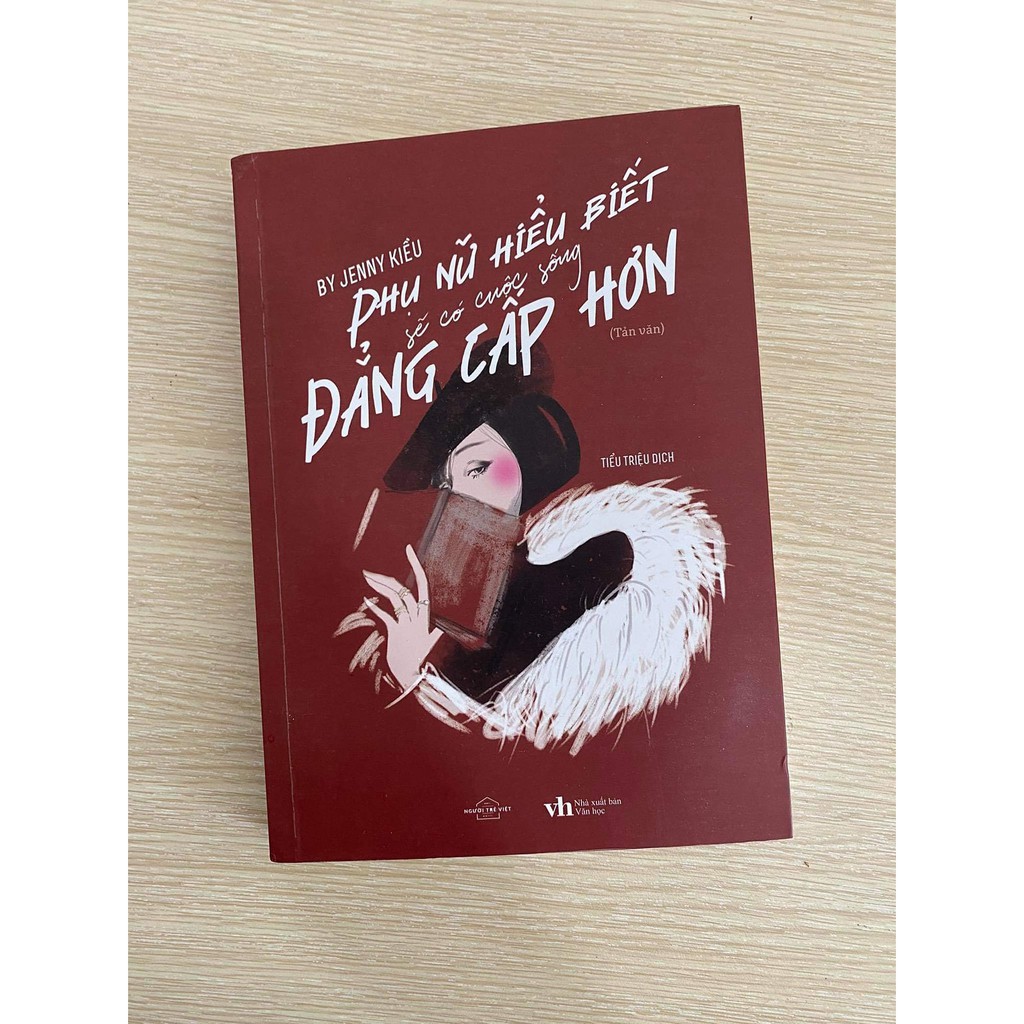 Sách - Phụ Nữ Hiểu Biết Sẽ Có Cuộc Sống Đẳng Cấp Hơn