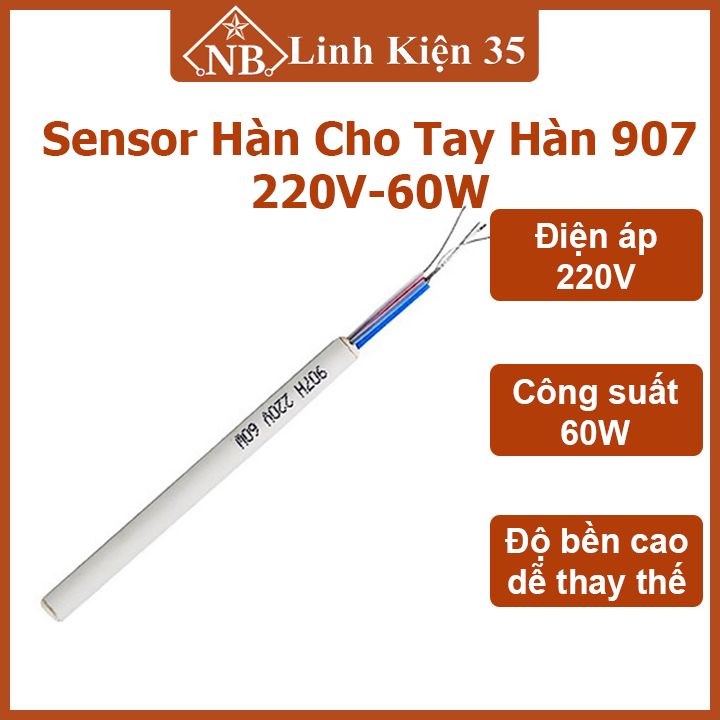 Sensor hàn cho tay hàn 907 220V-60W, ruột mỏ hàn lên nhiệt nhanh, dùng thay thế
