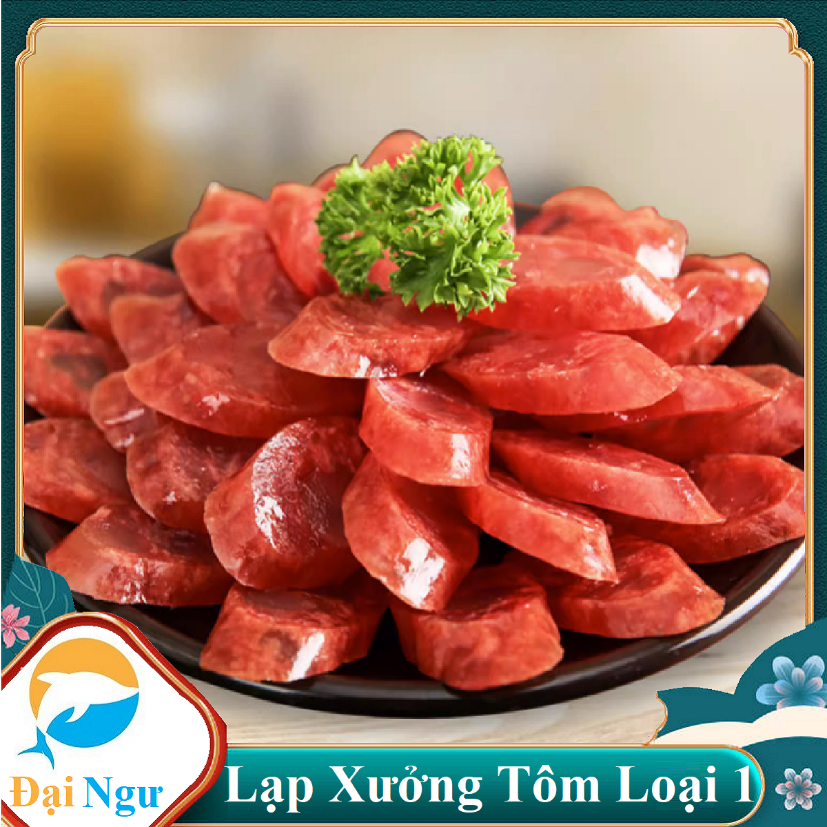 Lạp Xưởng Tôm LOẠI NGON--- ĐẠI NGƯ