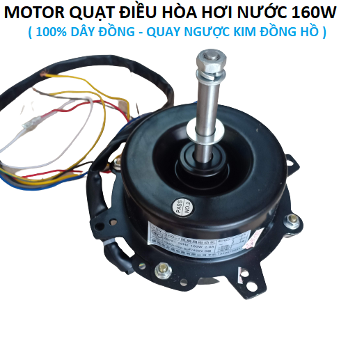 motor quạt điều hòa hơi nước 160W - Lõi đồng - Tặng tụ điện và sơ đồ đấu dây