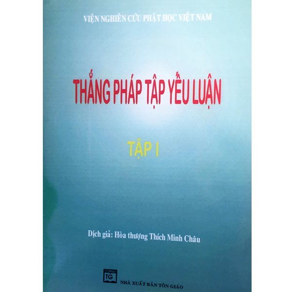 Thắng Pháp Tập Yếu Luận (Bộ 2 Tập) - Thích Minh Châu