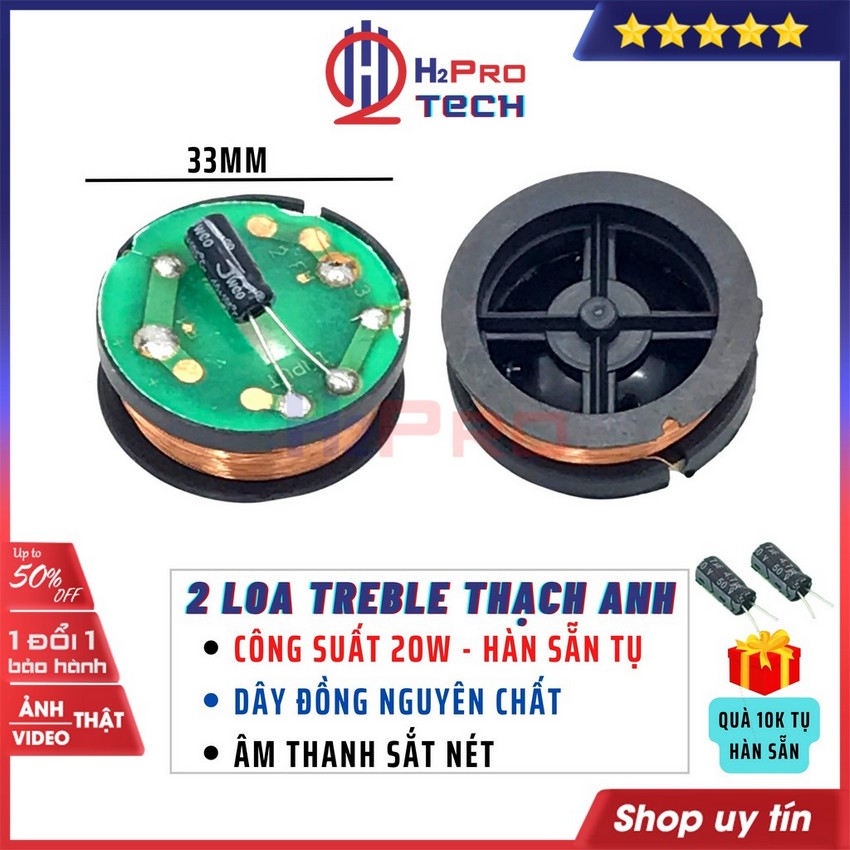 2 Củ Loa Tép Thạch Anh Rời 20W Cao Cấp, Loa Treble Thạch Anh Tiếng Sáng Hợp Ghép Dàn Mini, Quà Tụ 10K Đã Hàn-H2Pro Tech