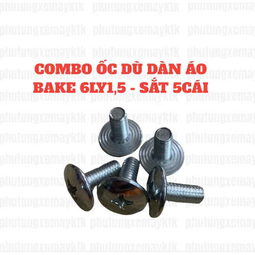 COMBO ỐC DÙ DÀN ÁO BAKE 6LY1, 6LY1.5, 6LY2, 6LY3, 6LY4 - SẮT  BK01SAT