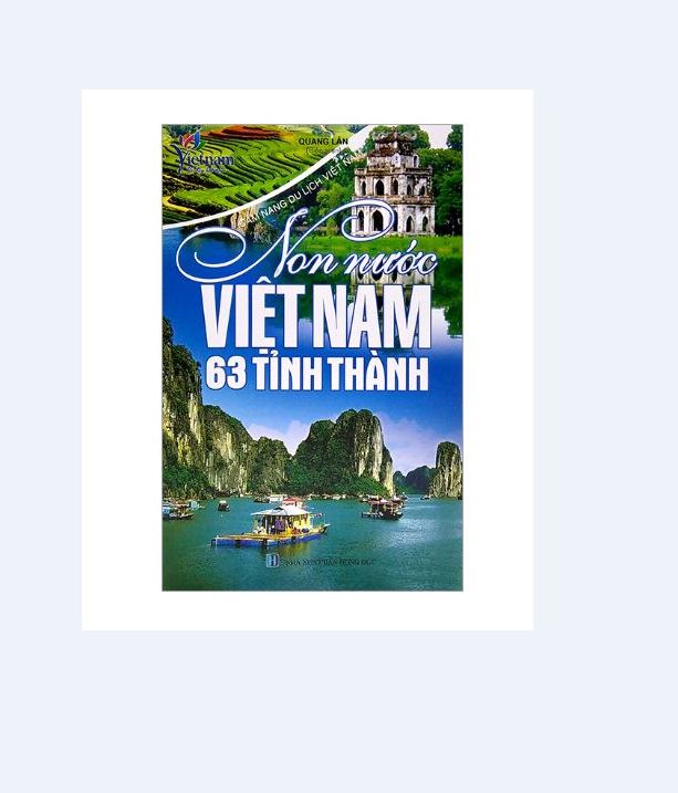 Sách - Non Nước Việt Nam 63 Tỉnh Thành (Tái Bản 2022)