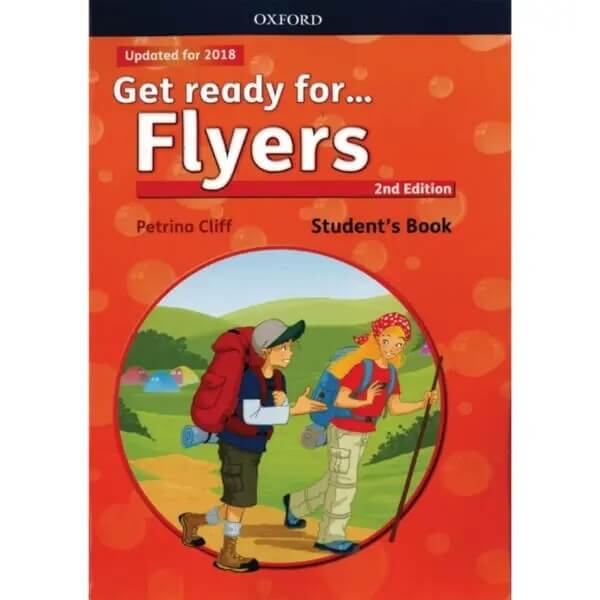 Oxford Get Ready for Starters Movers Flyers 2nd (2018 Edition)
