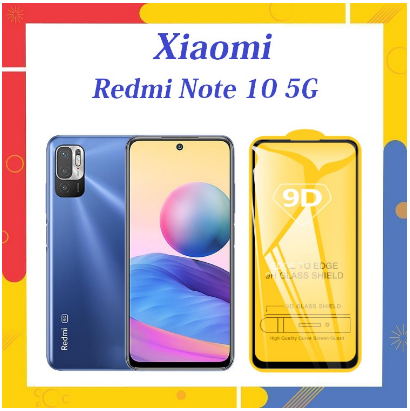 Cường Lực 9D Full Màn Hình Xiaomi Redmi Note 10 5G Full Keo Tặng Phụ Kiện Dán