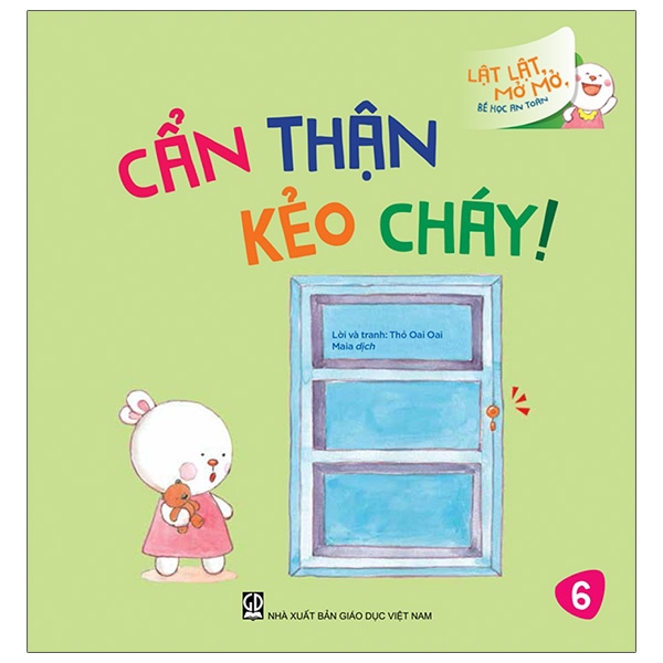 Fahasa - lật lật, mở mở, bé học an toàn - cẩn thận kẻo cháy