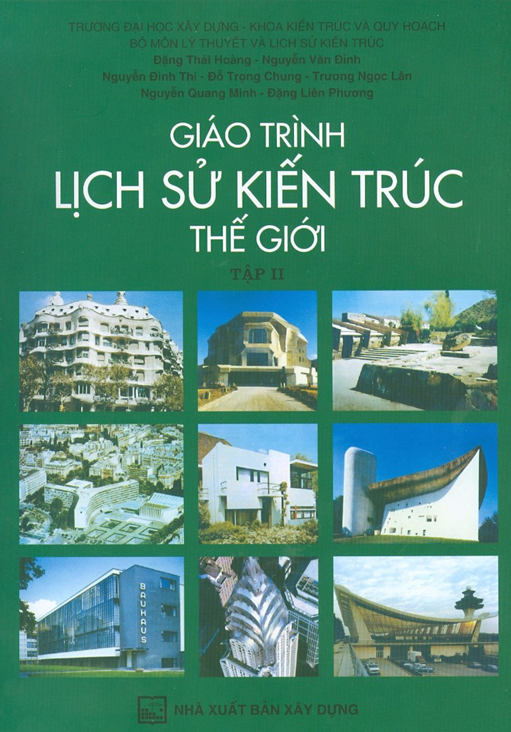 Giáo Trình Lịch Sử Kiến Trúc Thế Giới - Tập 2