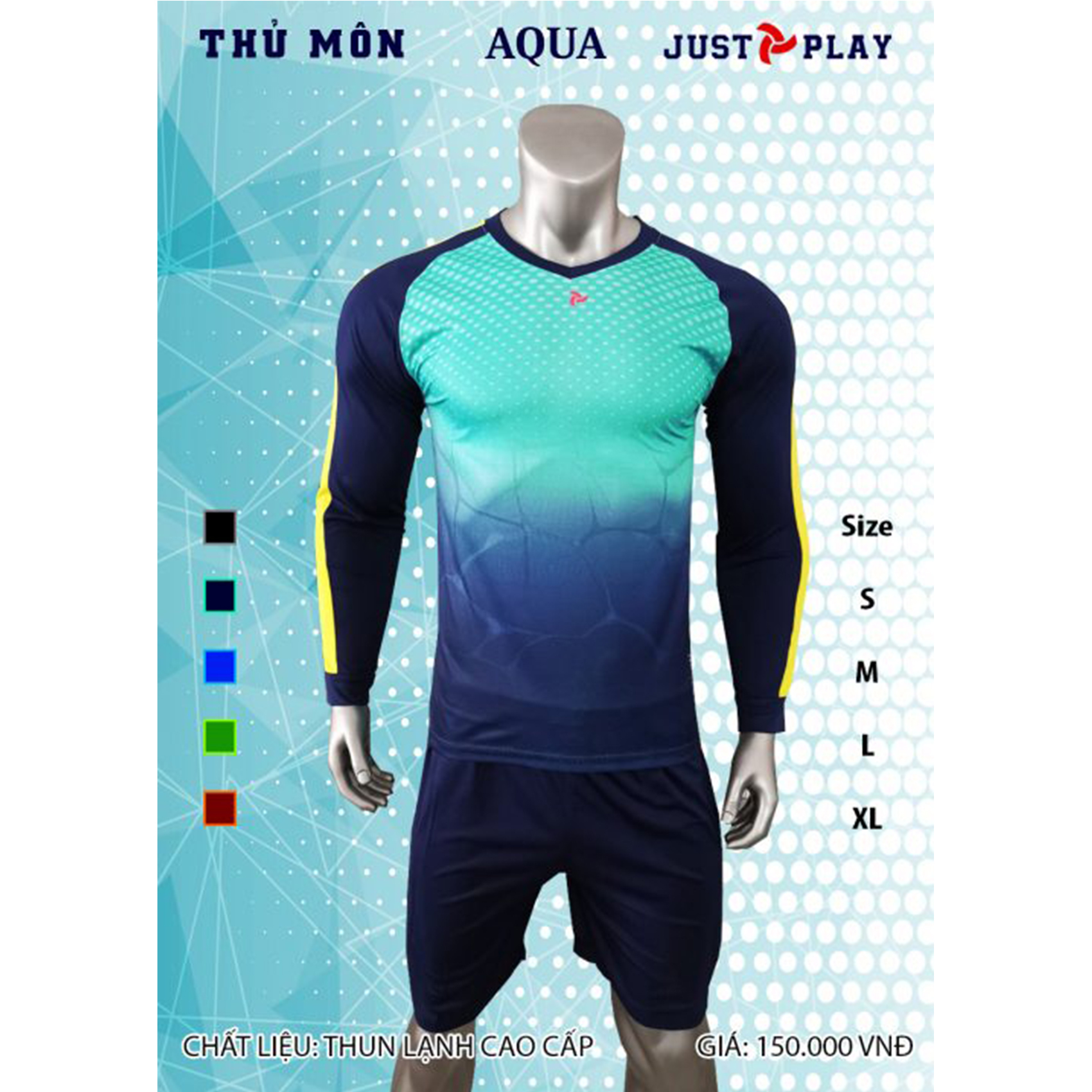 Quần áo thủ môn Aqua thương hiệu Justplay