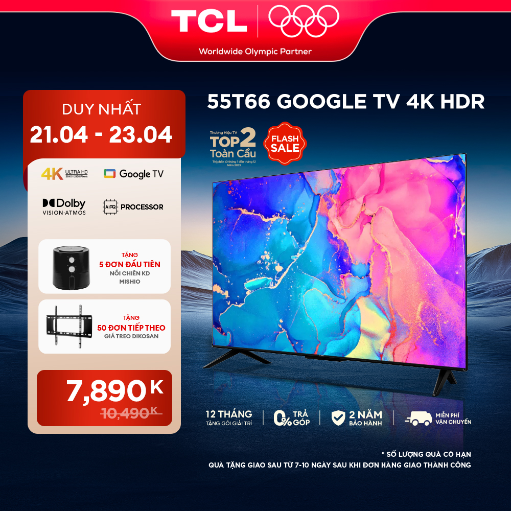 [ 21-23/4 MEMBER DAY SALE 7890K TẶNG 5 ĐƠN ĐẦU TIÊN NCKD MISHIO - 50 ĐƠN TIẾP THEO GIÁ TREO TV CHO DÒNG TV 50-55INCH ]Google TV TCL 55 inch 4K HDR Dolby Audio - 55T66 - TV Bán Chạy - Bảo Hành 2 Năm- Trả góp 0%