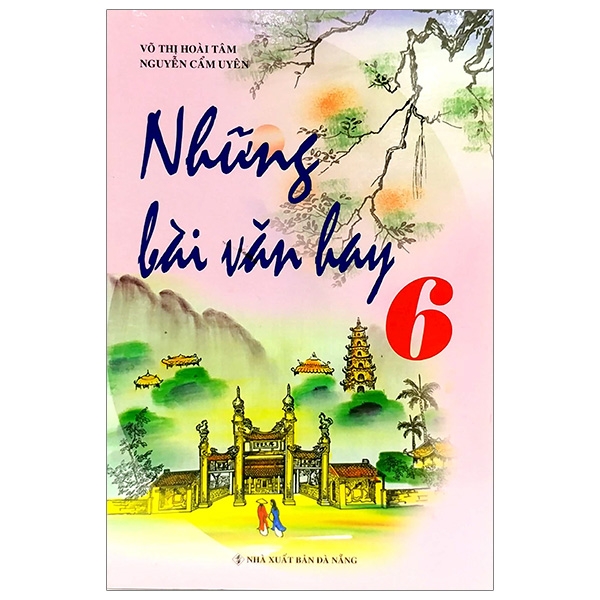 Fahasa - Những Bài Văn Hay Lớp 6