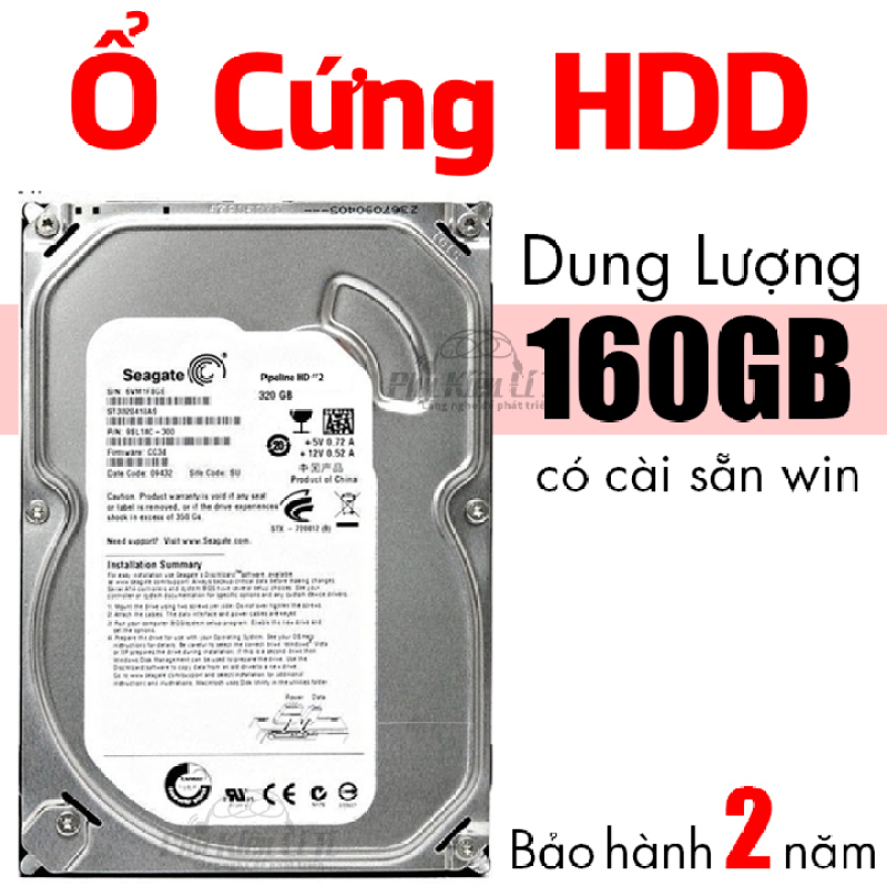Bảng giá Ổ cứng HDD máy tính bàn Seagate 160 GB Cài sẵn hệ điều hành Bảo Hành 2 Năm Phong Vũ