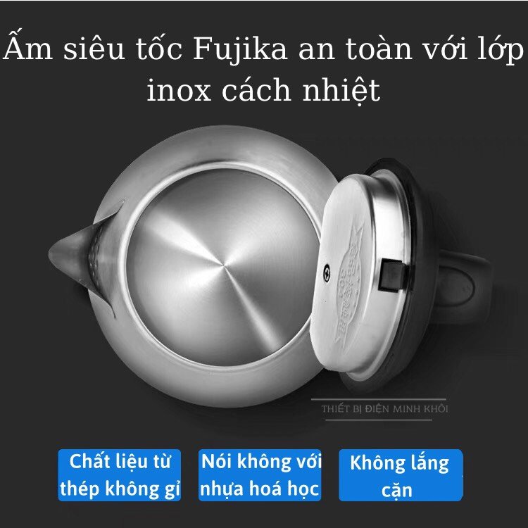 Ấm Đun Nước Siêu Tốc - Bình Đun Nước Siêu Tốc Fujika