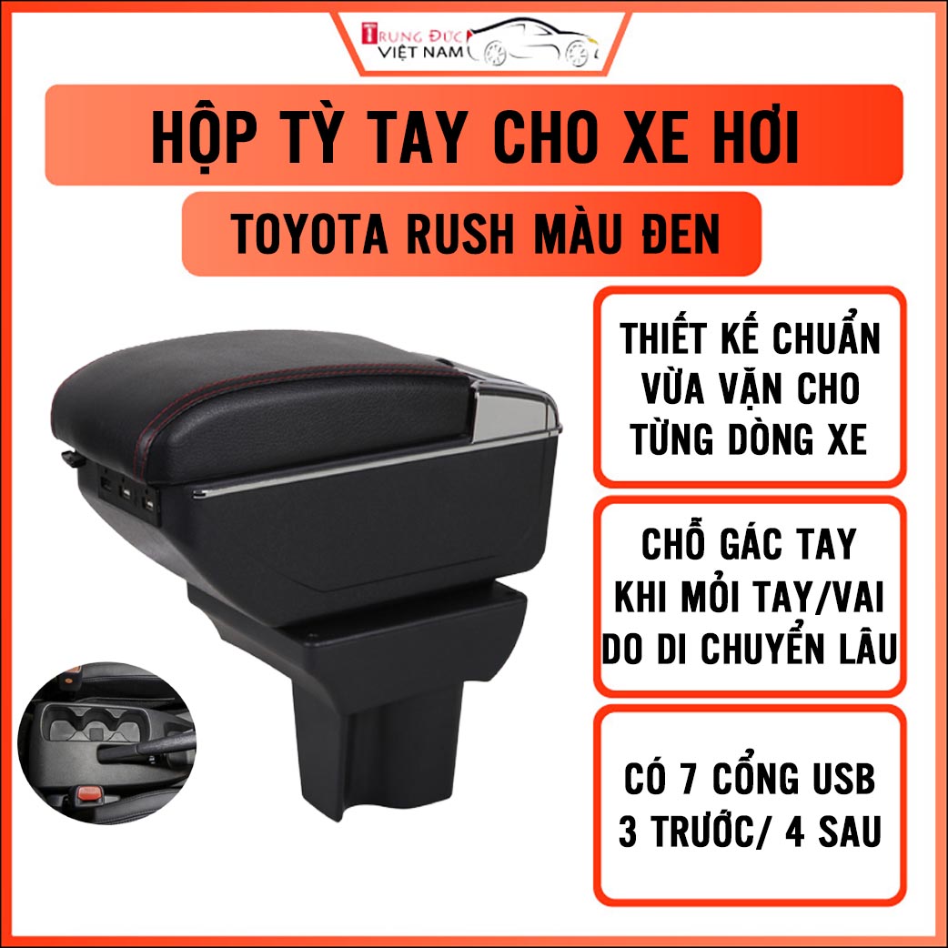 Hộp tỳ tay cho xe TOYOTA RUSH - 7 cổng usp, 2 ngăn đựng đồ tiện ích - quà tặng cây thông thơm treo xe