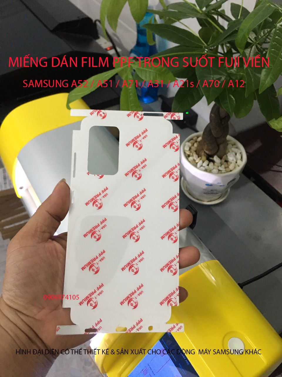 Dán PPF Full viền trong suốt SAMSUNG A52 / A51 / A71 / A70 / A31 / A21s / A12  bảo vệ máy tránh trầy xước tiệt đối