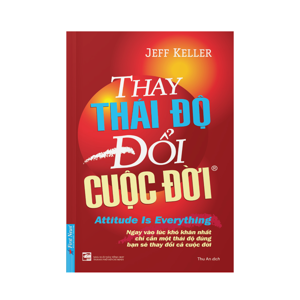 First News - Sách Thay Thái Độ Đổi Cuộc Đời Tập 1