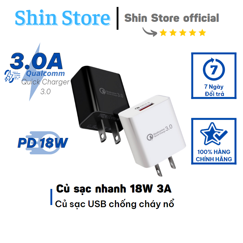 Củ sạc nhanh 3A cho Iphone/Samsung/Xiaomi/Oppo chất lượng cao - SHINSTORE