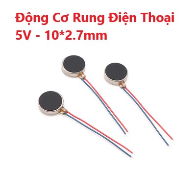 Động cơ rung điện thoại 5v - 10*2.7mm