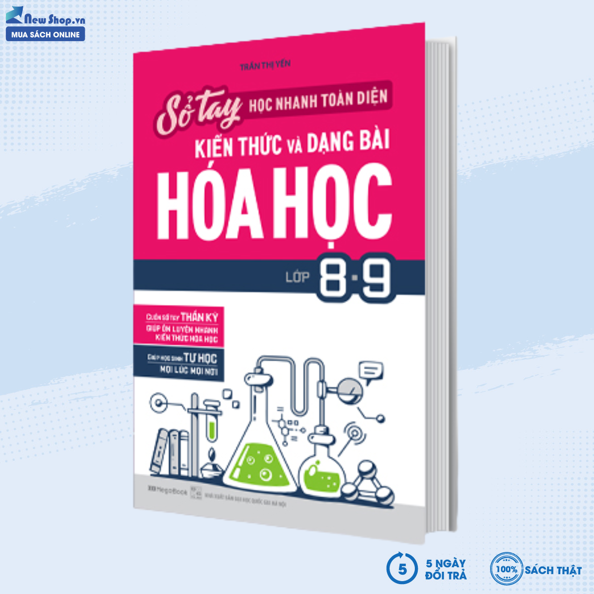 [Sách Chính Hãng] Sách Tham Khảo - SỔ TAY HỌC NHANH TOÀN DIỆN KIẾN THỨC VÀ DẠNG BÀI HÓA HỌC LỚP 8 - 9 - NTbooks