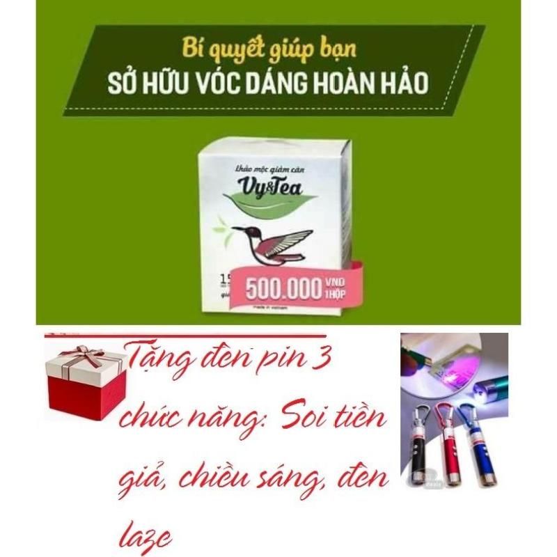 Trà Giảm Cân Tan Mỡ Vy & Tea - CHÍNH HÃNG (Liệu Trình 15 Ngày) + Tặng đèn Pin 3 chức năng: soi tiền giả, chiếu sáng, laze