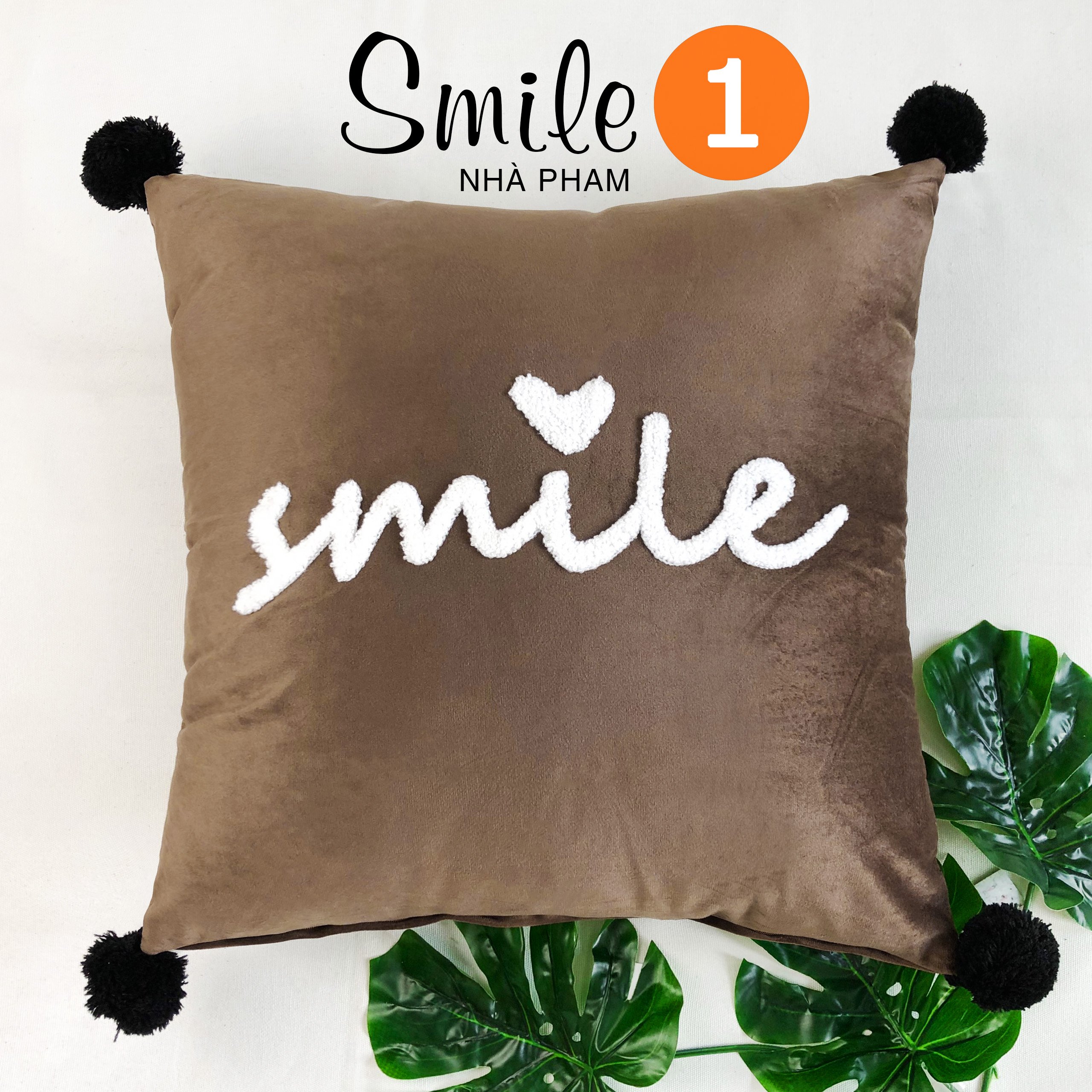 Gối Sofa Trang Trí SMILE PHAM (45cmx45cm)